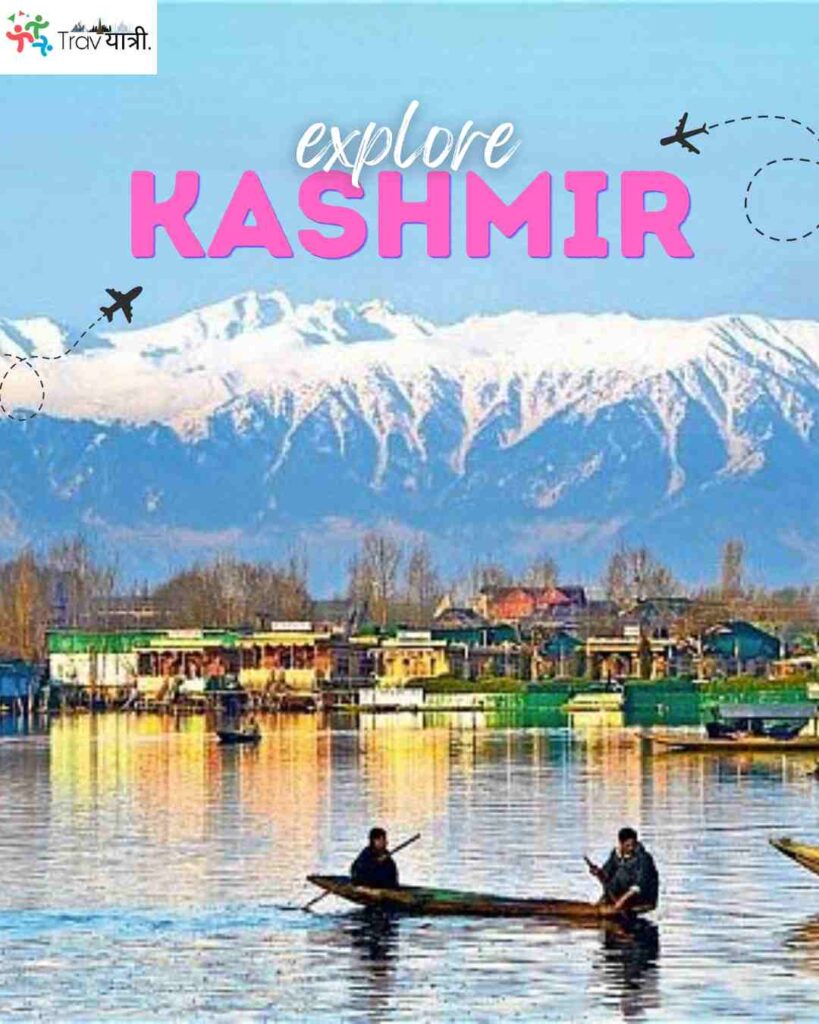 Kashmir Travel Package